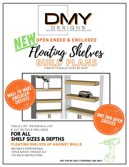 ENCLOSED & OPEN ENDED CUSTOM FLOATING SHELVES BUILD PLANS