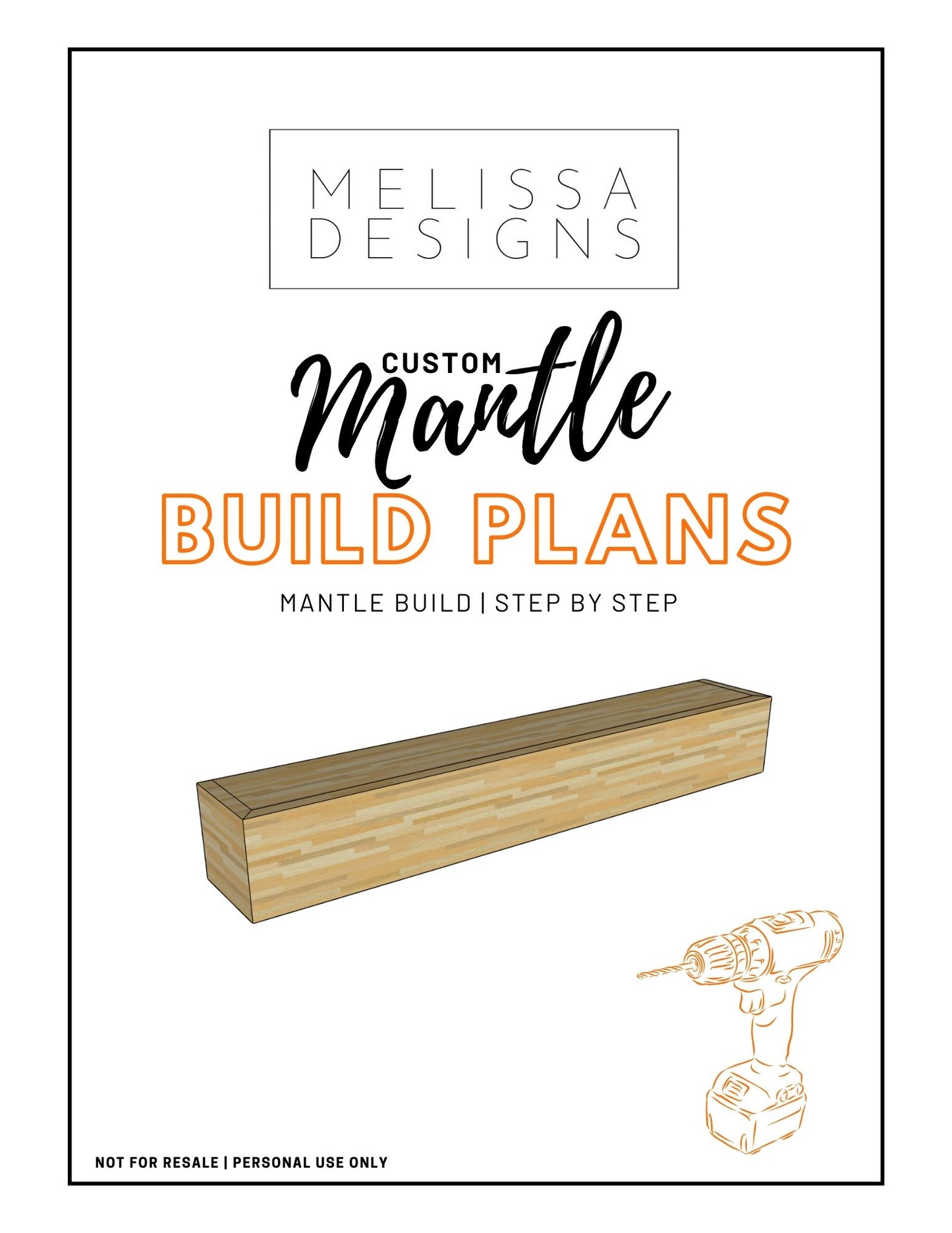 CUSTOM WOOD MANTLE BUILD PLANS