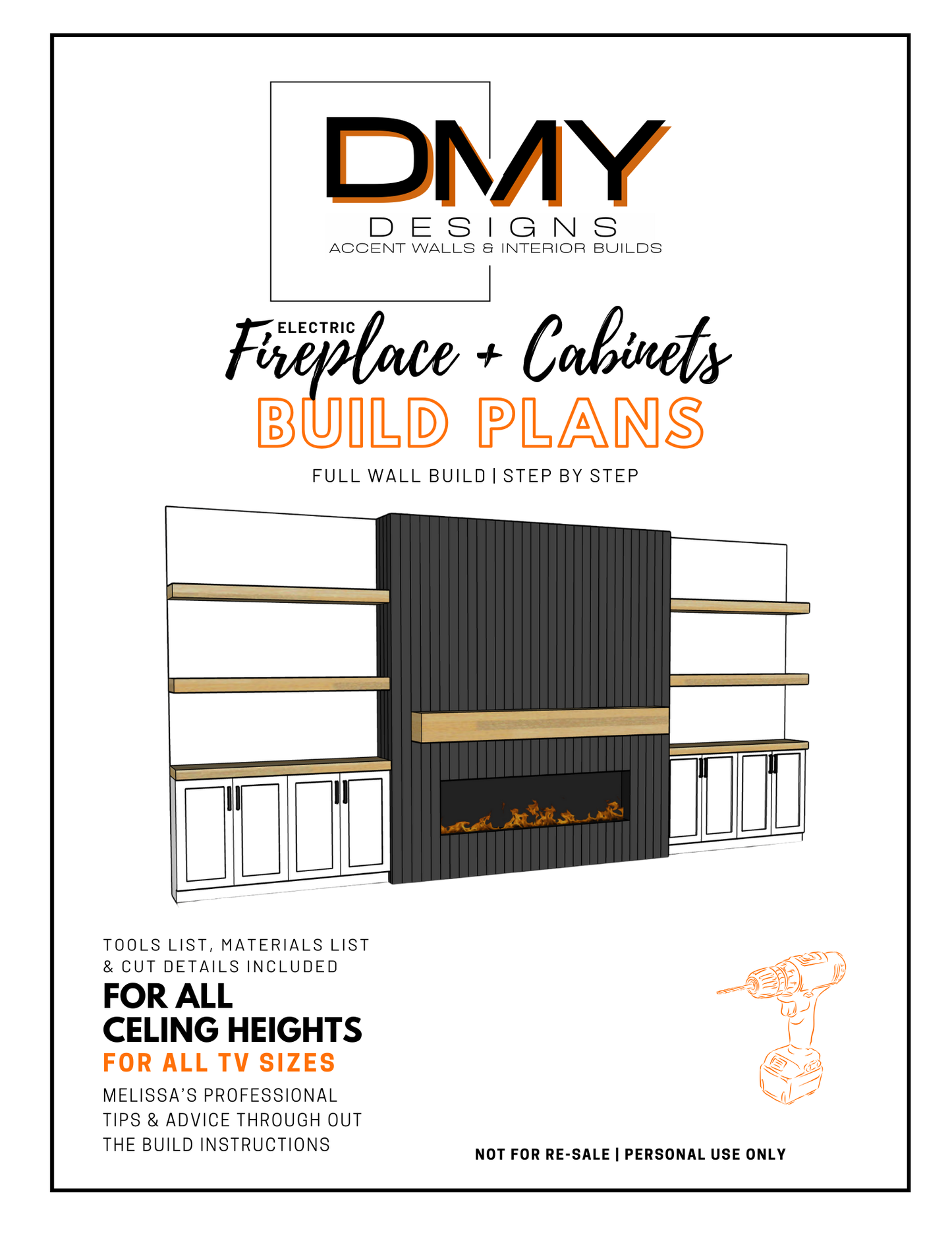 DMY FIREPLACE, CABINETS & FLOATING SHELVES BUILD PLANS